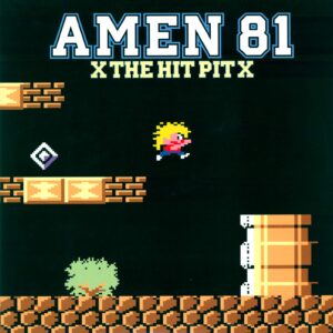 Amen 81: The Hit Pit