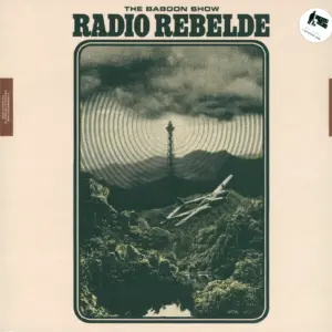 The Baboon Show: Radio Rebelde