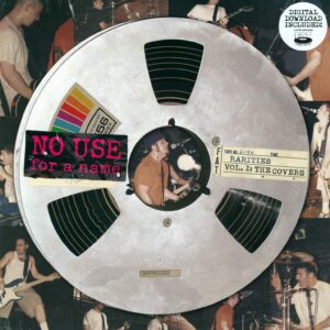 No Use For a Name: Rarities Vol. 1: The Covers