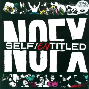 NOFX: Self / Entitled
