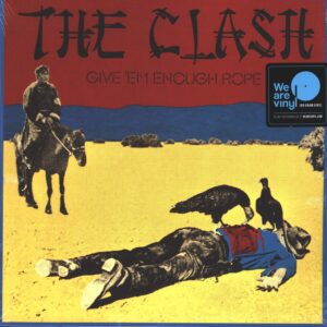 The Clash: Give 'Em Enough Rope