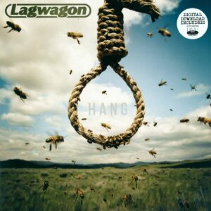 Lagwagon: Hang