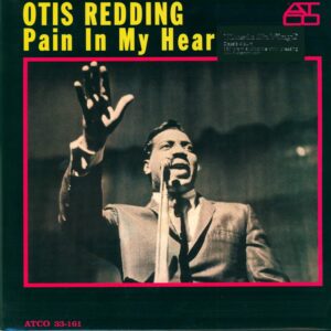 Otis Redding: Pain In My Heart