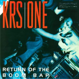 Krs-One: Return Of The Boom Bap