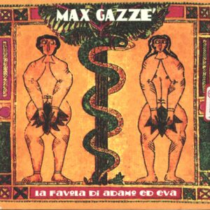 Max Gazzè: La Favola Di Adamo Ed Eva