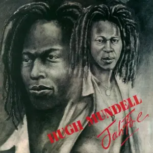 Hugh Mundell / Lacksley Castell: Jah Fire