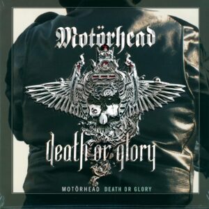 Motörhead: Death Or Glory