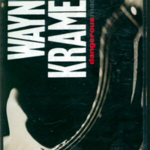 Wayne Kramer: Dangerous Madness