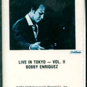 Bobby Enriquez: Live In Tokyo Volume II