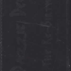 Dazzie Dee: The Re-Birth