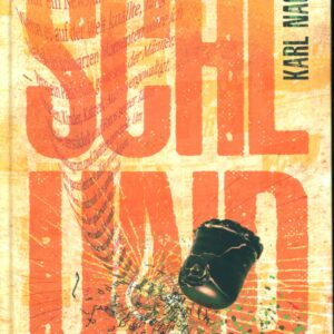 Karl Nagel: Schlund
