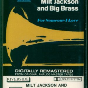 Milt Jackson And Big Brass: For Someone I Love
