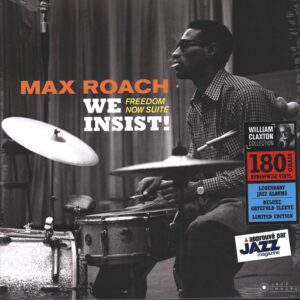 Max Roach: We Insist! Max Roach's Freedom Now Suite