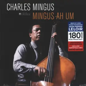 Charles Mingus: Mingus Ah Um