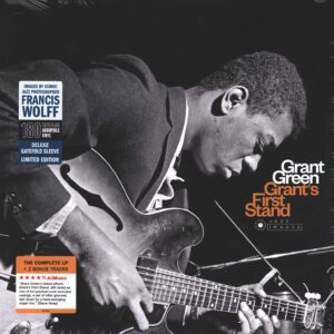 Grant Green: Grant's First Stand