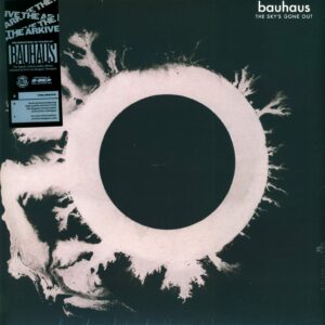 Bauhaus: The Sky's Gone Out