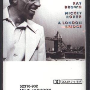 Milt Jackson: A London Bridge