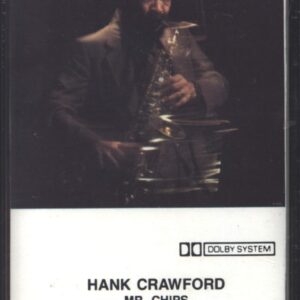 Hank Crawford: Mr. Chips