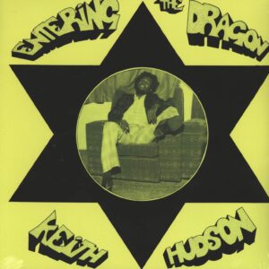 Keith Hudson: Entering The Dragon