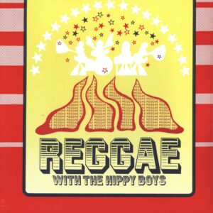 The Hippy Boys: Reggae With The Hippy Boys