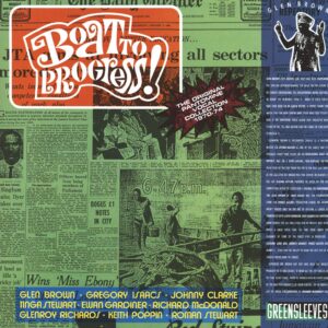 Glen Brown: Boat To Progress! (The Original Pantomine Vocal Collection 1970-74)