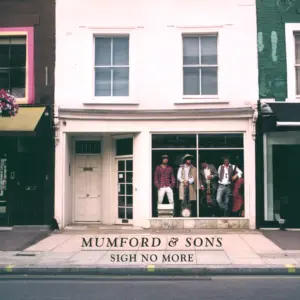 Mumford & Sons: Sigh No More