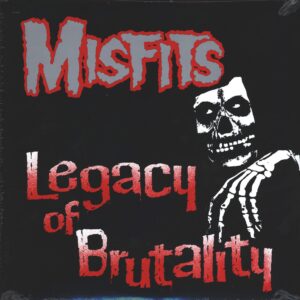 Misfits: Legacy Of Brutality