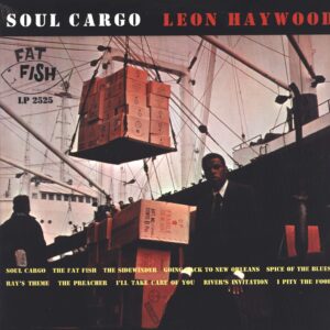 Leon Haywood: Soul Cargo