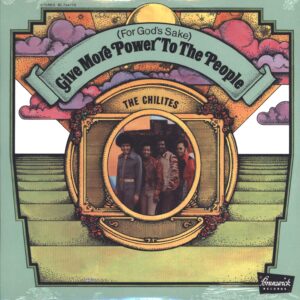 The Chi-Lites: (For God's Sake) Give More Power To The People