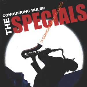The Specials: Conquering Ruler