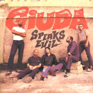 Giuda (2): Speaks Evil