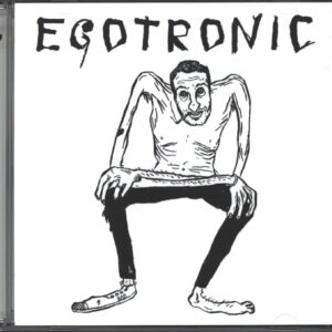 Egotronic: Macht Keinen Lärm