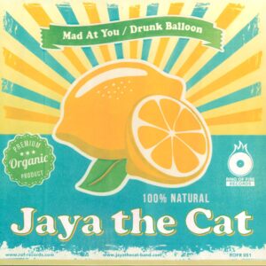 Jaya The Cat / Macsat: Split