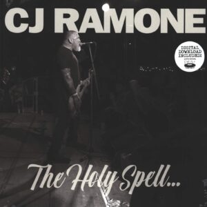 C.J. Ramone: The Holy Spell...