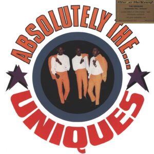 The Uniques: Absolutely The... Uniques