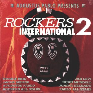 Augustus Pablo: Rockers International 2