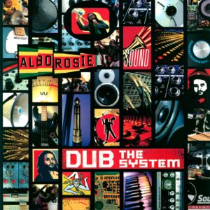 Alborosie: Dub The System