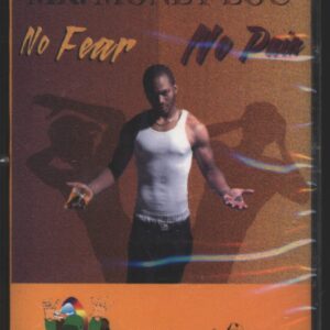 Mr. Money Loc: No Fear No Pain