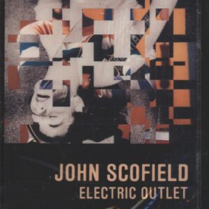 John Scofield: Electric Outlet