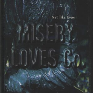 Misery Loves Co.: Not Like Them