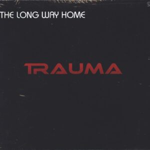 Trauma (24): The Long Way Home