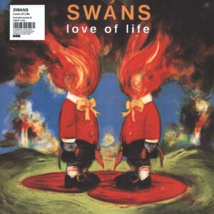 Swans: Love Of Life