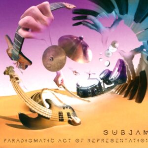 Subjam: A Paradigmatic Act of Representation