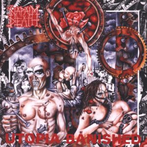 Napalm Death: Utopia Banished