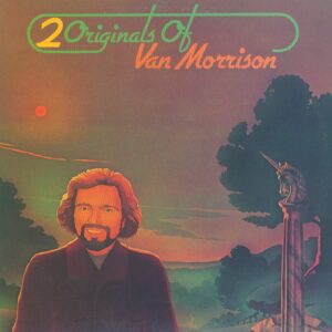 Van Morrison: 2 Originals Of Van Morrison