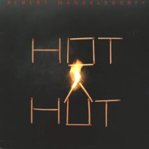 Albert Mangelsdorff: Hot Hut