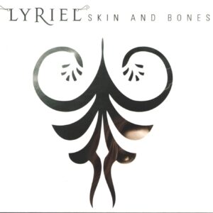 Lyriel: Skin And Bones