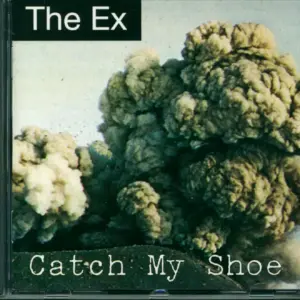 The Ex: Catch My Shoe