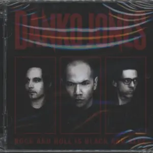 Danko Jones: Rock And Roll Is Black And Blue