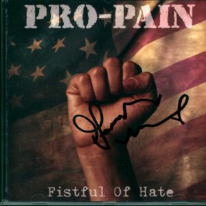 Pro-Pain: Fistful Of Hate
